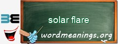 WordMeaning blackboard for solar flare